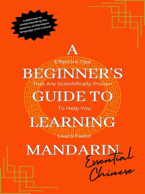 cover image of Essential Chinese a Beginner's Guide to Learning Mandarin